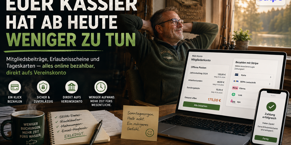 Euer Kassier hat ab heute weniger zu tun